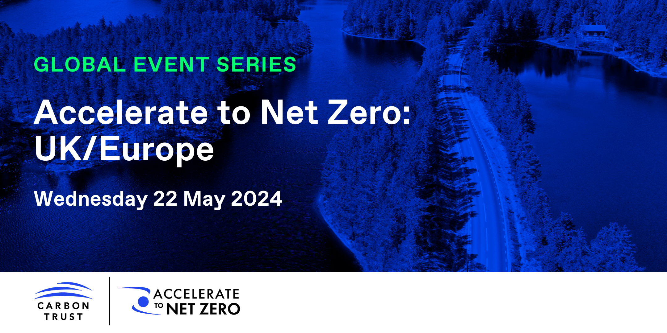Accelerate to Net Zero: UK and Europe | The Carbon Trust