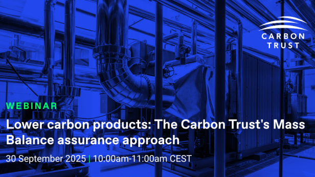 Lower carbon products: The Caron Trust's Mass Balance assurance approach